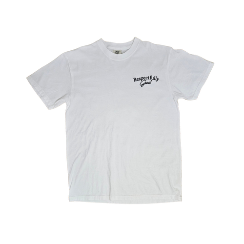 Respectfully Great T-Shirts White